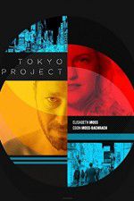 Watch Tokyo Project 123MoviesFree