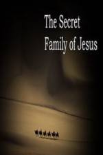 Watch The Secret Family of Jesus 123MoviesFree