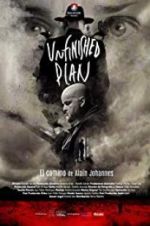 Watch Unfinished Plan: El camino de Alain Johannes 123MoviesFree