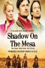 Watch Shadow on the Mesa 123MoviesFree