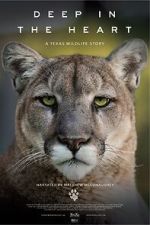 Watch Deep in the Heart: A Texas Wildlife Story 123MoviesFree