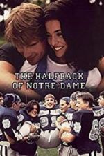 Watch The Halfback of Notre Dame 123MoviesFree