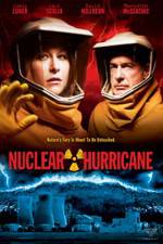 Watch Nuclear Hurricane 123MoviesFree