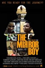 Watch The Mirror Boy 123MoviesFree