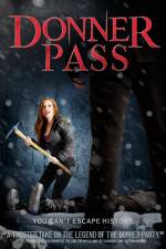 Watch Donner Pass 123MoviesFree