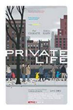 Watch Private Life 123MoviesFree