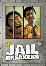 Watch Jail Breakers 123MoviesFree