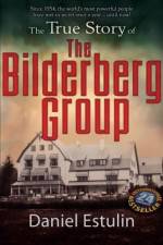 Watch The Secret Rulers of the World The Bilderberg Group 123MoviesFree
