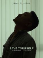 Watch Save Yourself (Short 2021) 123MoviesFree