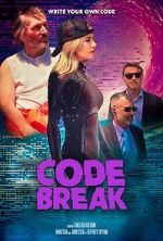 Watch Code Break 123MoviesFree