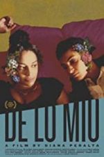 Watch De Lo Mio 123MoviesFree