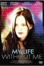 Watch My Life Without Me 123MoviesFree