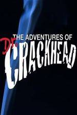 Watch The Adventures of Dr. Crackhead 123MoviesFree