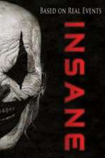 Watch Insane 123MoviesFree