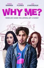 Watch Why Me? 123MoviesFree