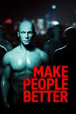 Watch Make People Better 123MoviesFree
