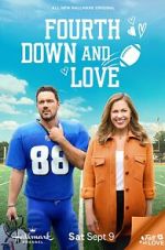 Watch Fourth Down and Love 123MoviesFree