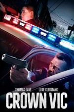 Watch Crown Vic 123MoviesFree