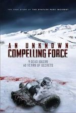 Watch An Unknown Compelling Force 123MoviesFree