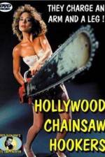 Watch Hollywood Chainsaw Hookers 123MoviesFree