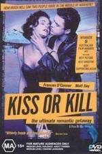 Watch Kiss or Kill 123MoviesFree