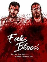 Watch Fake Blood 123MoviesFree