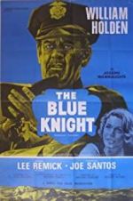 Watch The Blue Knight 123MoviesFree