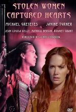 Watch Stolen Women, Captured Hearts 123MoviesFree