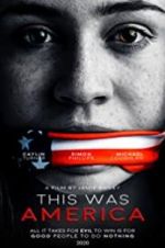 Watch This Was America 123MoviesFree