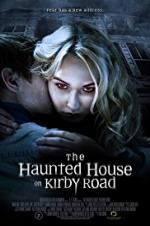 Watch The Haunted House on Kirby Road 123MoviesFree