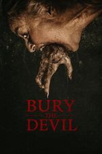 Watch Bury the Devil 123MoviesFree