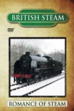 Watch British Steam - Romance Of Steam 123MoviesFree