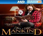 Watch WWE for All Mankind: Life & Career of Mick Foley 123MoviesFree