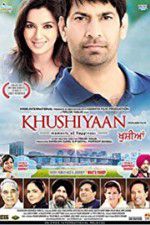 Watch Khushiyaan 123MoviesFree