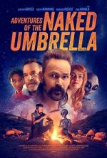 Watch Adventures of the Naked Umbrella 123MoviesFree