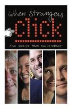 Watch When Strangers Click: Five Stories from the Internet 123MoviesFree