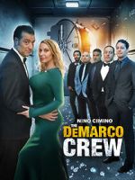 Watch The DeMarco Crew 123MoviesFree