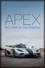 Watch Apex The Story of the Hypercar 123MoviesFree