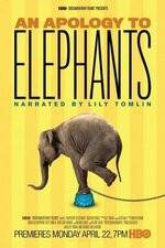 Watch An Apology to Elephants 123MoviesFree