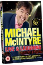 Watch Michael McIntyre Live & Laughing 123MoviesFree