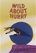 Watch Wild About Hurry (Short 1959) 123MoviesFree
