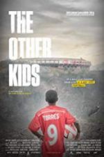 Watch The Other Kids 123MoviesFree