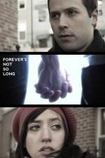Watch Forever's Not So Long 123MoviesFree