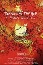 Watch Tormenting the Hen 123MoviesFree