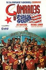 Watch The Comrades of Summer 123MoviesFree