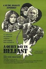 Watch A Quiet Day in Belfast 123MoviesFree