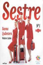 Watch Sestre 123MoviesFree