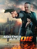 Watch Another Way To Die 123MoviesFree