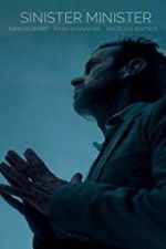 Watch Sinister Minister 123MoviesFree