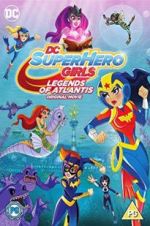 Watch DC Super Hero Girls: Legends of Atlantis 123MoviesFree